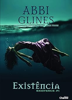 Existencia Abbi Glines